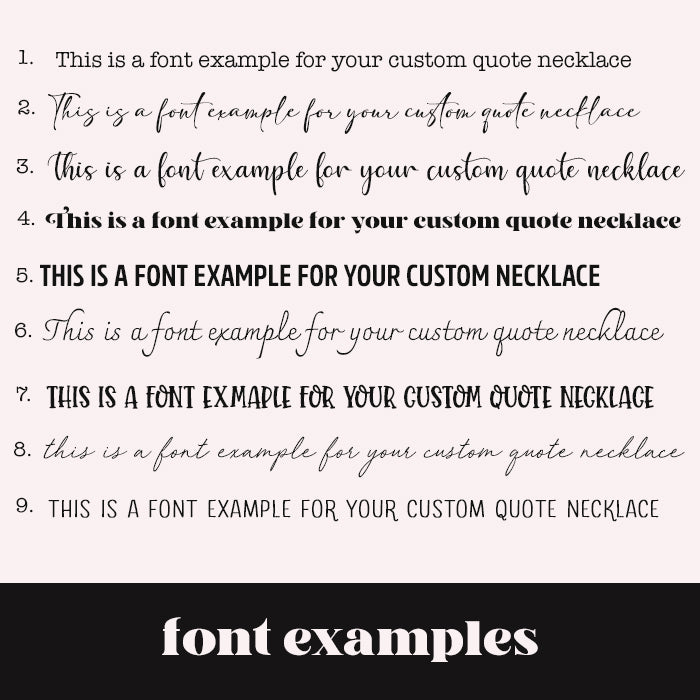 Text example for a custom quote necklace with various font styles.